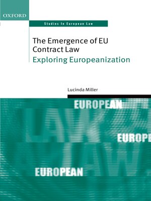 cover image of The Emergence of EU Contract Law